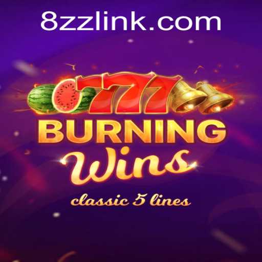 Exploring the Classic Appeal of BurningWins: 8zz PH Login Guide