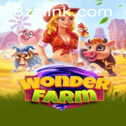 Discover the Enchanting World of WonderFarm and the Role of 8zz PH Login